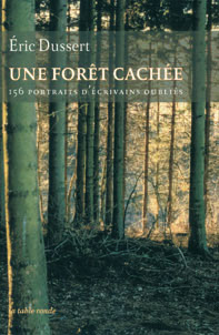 COuverture du livre Une forêt cachée d'Eric Dussert