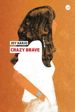 Couverture du livre de Joy Harjo, Crazy Brave