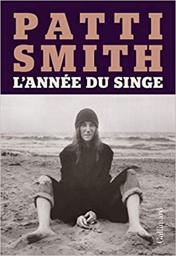 Couverture du livre de Patti Smith, L'année du singe