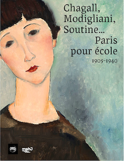 Catalogue de l'exposition CHagall, Modigliani, Soutine... Patis pour école. En couverture tableau de Modigliani