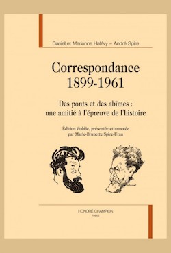 Couverture de la Correspondance entre Daniel et Marianne Halévy et André Spire