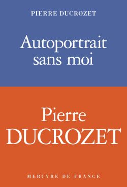 Couverture du livre de Pierre Ducrozet titre blanc sur fond bleu et orange