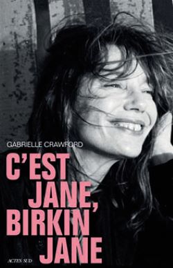 Couverture du livre avec une photo de Jane Birkin en noir et blanc