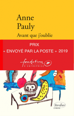 Couverture du livre de Anne Pauly, Avant que j'oublie, avec bandeau Prix envoyé par La Poste