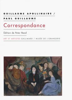 Couverture de Guillaume Apollinaire - Paul Guillaume, Correspondance 1903-1918