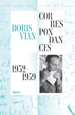 Couverture de la correspondance de Boris Vian