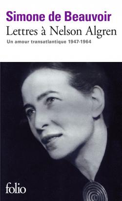 Couverture de Simone de Beauvoir, Lettres à Nelson Algren, Un amour transatlantique (1947-1964) avec photo de l'écrivaine, jeune