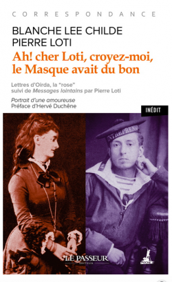 Couverture de la correspondance de Blanche Lee Childe et Pierre Loti : photos des deux épistoliers