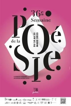 Affiche du festival Semaine de la Poésie, écrit en lettres noires sur fond rose et blanc