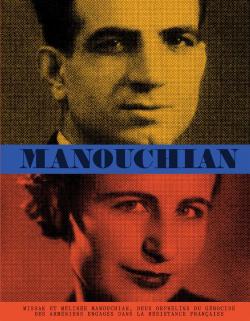 Couverture du livre Manouchian avec portrait de Missak et Mélinée