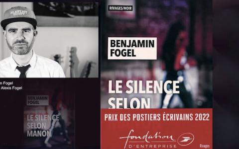 Visuel du prix des Postiers écrivains avec photo de Benjamin Fogel et couvrture de son livre primé, Le Silence selon Manon