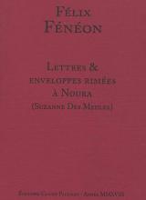 Félix Fénéon, Lettres & enveloppes rimées à Noura, couverture livre