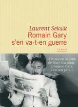 Couverture du livre de Laurent Seksik, Romain Gary s'en va-t-en guerre
