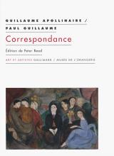 Couverture de Guillaume Apollinaire - Paul Guillaume, Correspondance 1903-1918