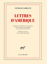 Couverture du recueil Lettres d'Amérique de Nathalie Sarraute