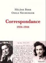ouverture de la Correspondance avec photos de Hélène Berr et d'Odile Neuburger