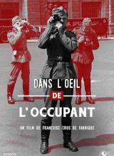 Affiche du documentaire Dans l'oeil de l'occupant : Soldats en train de photographier
