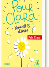 couverture Nouvelles d'ado, Pour Clara sur fond jaune clair avec une marguerite