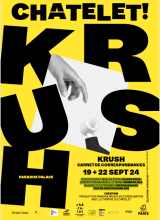 Affiche du spectacle Krush au Châtelet (lettres noires sur fond jaune